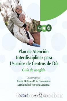 Livres: PLAN DE ATENCI&Oacute;N INTERDISCIPLINAR PARA USUARIOS DE CENTROS DE D&Iacute;A - VVAA