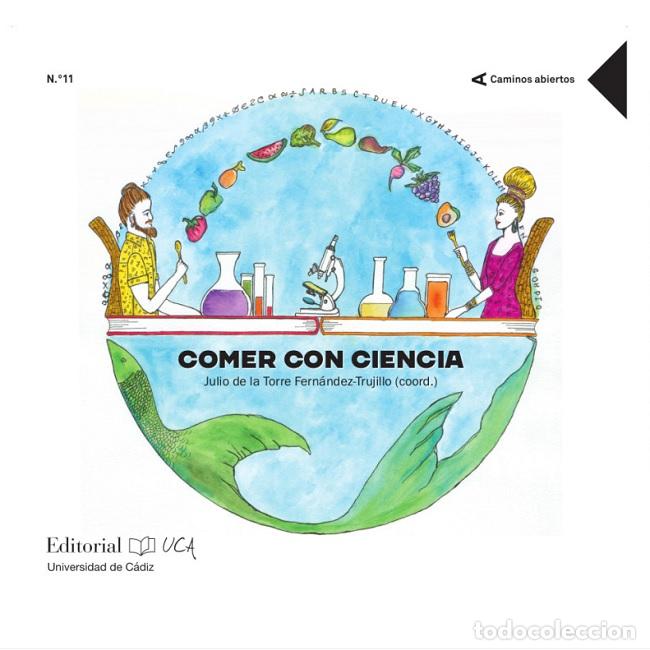 Libri di seconda mano: COMER CON CIENCIA - TORRE, JULIO DE LA (coord.),