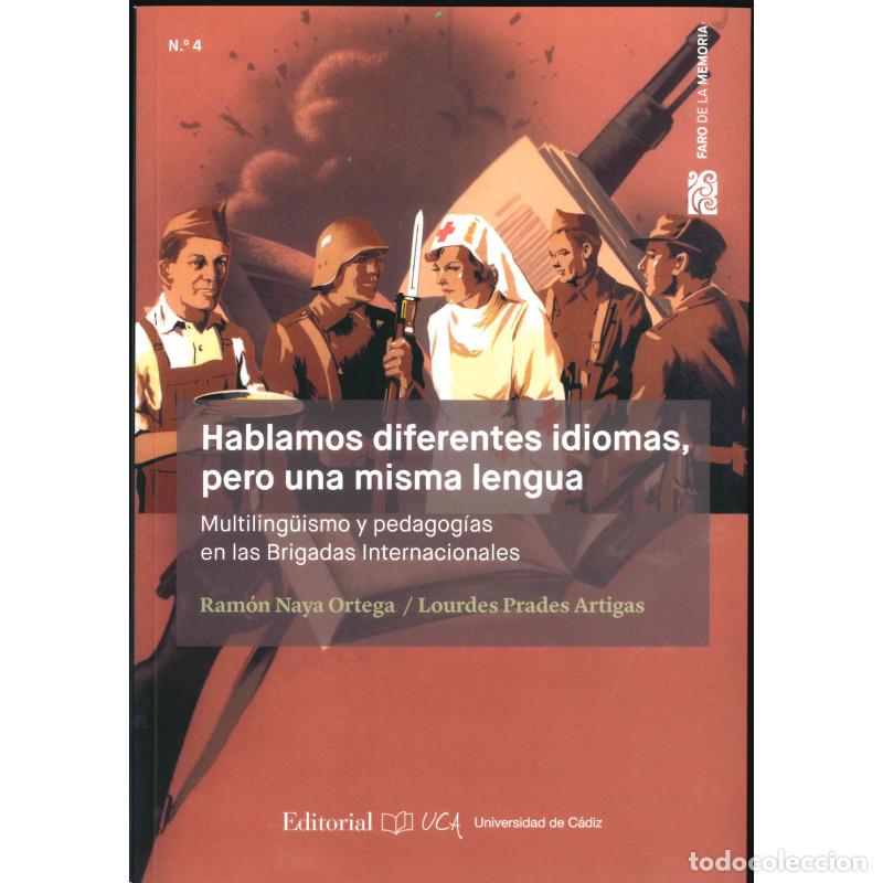 books: HABLAMOS DIFERENTES IDIOMAS, PERO UNA MISMA LENGUA - PRADES ARTIGAS, LOURDES