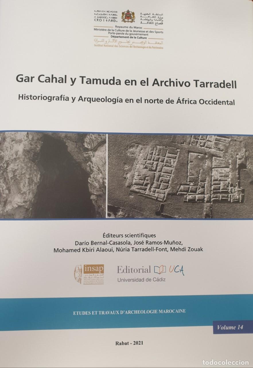 Libros: GAR CAHAL Y TAMUDA EN EL ARCHIVO TARRADELL - VV AA, - Foto 1