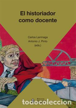 Libros: EL HISTORIADOR COMO DOCENTE - VV AA,