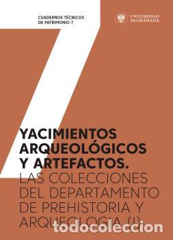 Libros: YACIMIENTOS ARQUEOL&Oacute;GICOS Y ARTEFACTOS - VVAA - Foto 1