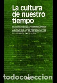 Libros: LA CULTURA DE NUESTRO TIEMPO - AAVV, - Foto 1