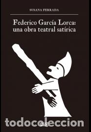 Libros: FEDERICO GARC&Iacute;A LORCA - FERRADA CASTRO, SUSANA - Foto 1