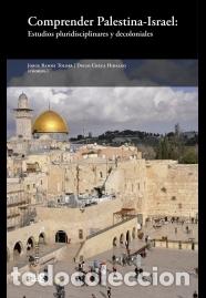 Libros: COMPRENDER PALESTINA-ISRAEL - CHECA HIDALGO, DIEGO, - Foto 1