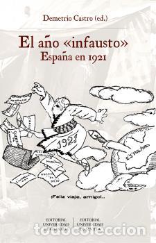 Libros: &rdquo;EL A&Ntilde;O &rdquo;&rdquo;INFAUSTO&rdquo;&rdquo;: ESPA&Ntilde;A EN 1921&rdquo; - VVAA - Foto 1