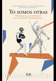 Libros: YO SOMOS OTRAS - VV AA, - Foto 1