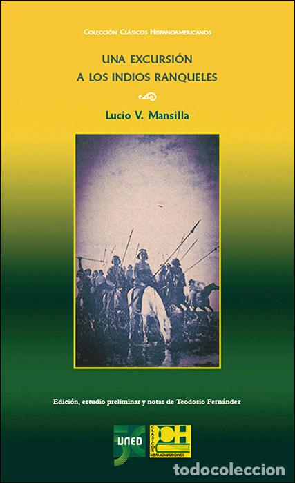 Libros: UNA EXCURSI&Oacute;N A LOS INDIOS RANQUELES - MANSILLA, LUCIO V. - Foto 1