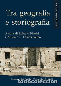 Libros: TRA GEOGRAFIA E STORIOGRAFIA - NICOLAI, ROBERTO, - Foto 1