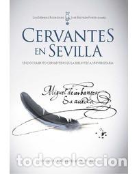 Libros: CERVANTES EN SEVILLA - BELTR&Aacute;N FORTES, JOS&Eacute;.., - Foto 1