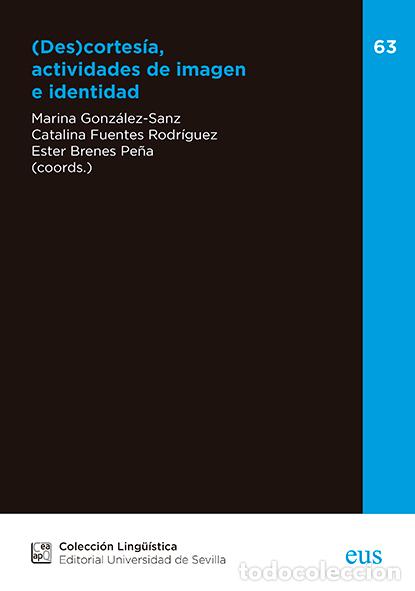 Libros: DESCORTES&Iacute;A, ACTIVIDADES DE IMAGEN E IDENTIDAD - VV AA, - Foto 1