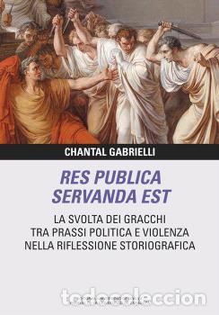 Libros: RES PUBLICA SERVANDA EST - GABRIELLI, CHANTAL - Foto 1