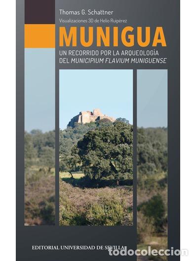 Libros: MUNIGUA - SCHATTNER, THOMAS G., - Foto 1