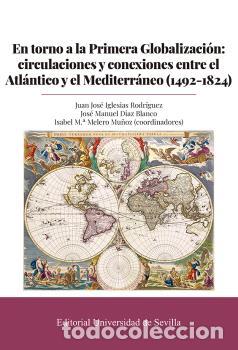 Libros: EN TORNO A LA PRIMERA GLOBALIZACI&Oacute;N - VVAA - Foto 1