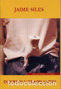 Libri di seconda mano: INJERTOS Y TRASPLANTES - SILES, JAIME,