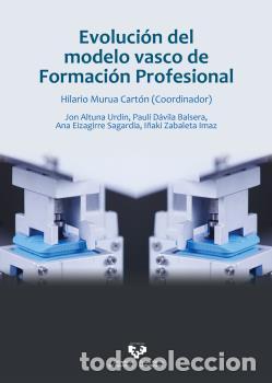 Libros: EVOLUCI&Oacute;N DEL MODELO VASCO DE FORMACI&Oacute;N PROFESIONAL - AA.VV., - Foto 1