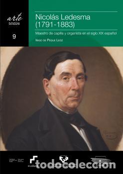 Libros: NICOL&Aacute;S LEDESMA (1791-1883) - PEQUE LEOZ, &Iacute;&Ntilde;IGO DE - Foto 1