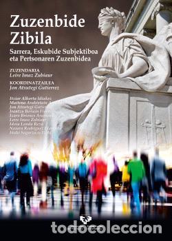 Libros: ZUZENBIDE ZIBILA - ALKORTA IDIAKEZ, ITZIAR - Foto 1