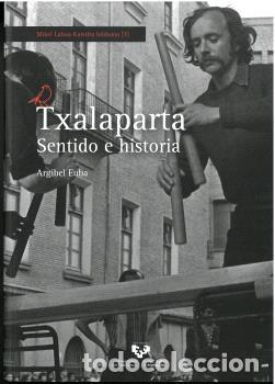 Libros: TXALAPARTA - EUBA, ARGIBEL, - Foto 1