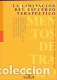 Libros: LIMITACION DEL ESFUERZO TERAPEUTICO, LA - VV.AA., - Foto 1