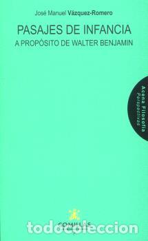 Libros: PASAJES DE INFANCIA - VAZQUEZ ROMERO, JOSE MANUEL - Foto 1