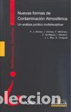 Libros: NUEVAS FORMAS DE CONTAMINACION ATMOSFERICA - VV.AA., - Foto 1