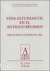 Libros: VIDA ESTUDIANTIL EN EL ANTIGUO R&Eacute;GIMEN - AA.VV, - Foto 1