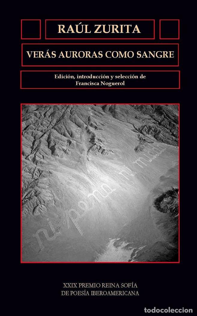 B&uuml;cher: VER&Aacute;S AURORAS COMO SANGRE - ZURITA, RAUL,
