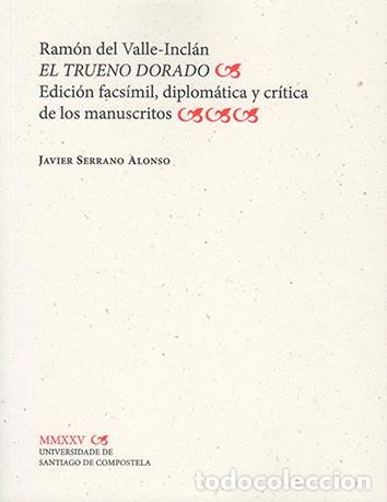 Libros: EL TRUENO DORADO - SERRANO ALONSO, JAVIER - Foto 1
