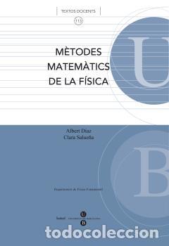 Libros: M&Eacute;TODES MATEM&Agrave;TICS DE LA F&Iacute;SICA - D&Iacute;AZ GUILERA, ALBERT - Foto 1