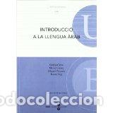 Libros: INTRODUCCIO A LA LLENGUA ARAB - CALVO, EMILIA, - Foto 1