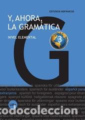 Libros: Y AHORA LA GRAMATICA 3 NIVEL ELEMENTAL - MORENO TARRES, MONICA, - Foto 1