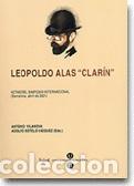 Libros: &rdquo;LEOPOLDO ALAS &rdquo;&rdquo;CLARIN&rdquo;&rdquo;&rdquo; - VVAA - Foto 1