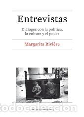 Libros: ENTREVISTAS - RIVIERE, MARGARITA, - Foto 1