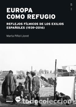 Libros: EUROPA COMO REFUGIO - PI&Ntilde;OL LLORENT, MARTA - Foto 1