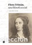 Libros: FLORA TRIST&Aacute;N - LLIN&Aacute;S CARMONA, CONXA, - Foto 1
