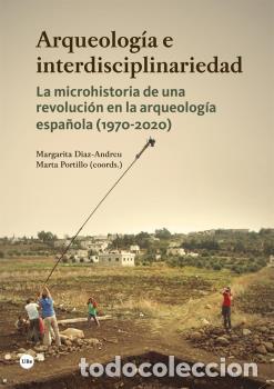 Libros: ARQUEOLOG&Iacute;A E INTERDISCIPLINARIEDAD - VVAA - Foto 1