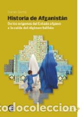 Libros: HISTORIA DE AFGANISTAN DE LOS ORIGENES DEL - GOMA, DANIEL, - Foto 1