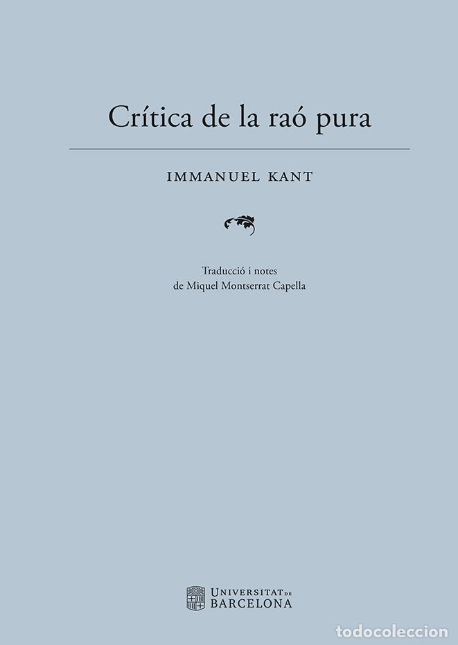 Libros: CR&Iacute;TICA DE LA RA&Oacute; PURA - KANT, IMMANUEL,