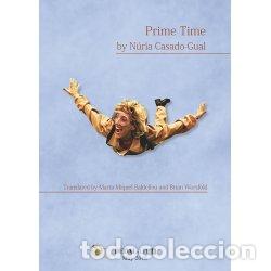 Libros: PRIME TIME - CASADO-GUAL, N&Uacute;RIA, - Foto 1