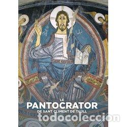 Libros: LE PANTOCRATOR DE SANT CLIMENT DE TA&Uuml;L ( FRANC&Eacute;S ) - AA.VV, - Foto 1