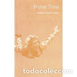 Libros: PRIME TIME - CASADO GUAL , N&Uacute;RIA, - Foto 1