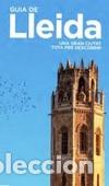 Libros: GUIA DE LLEIDA - COMPANY, XIMO - Foto 1
