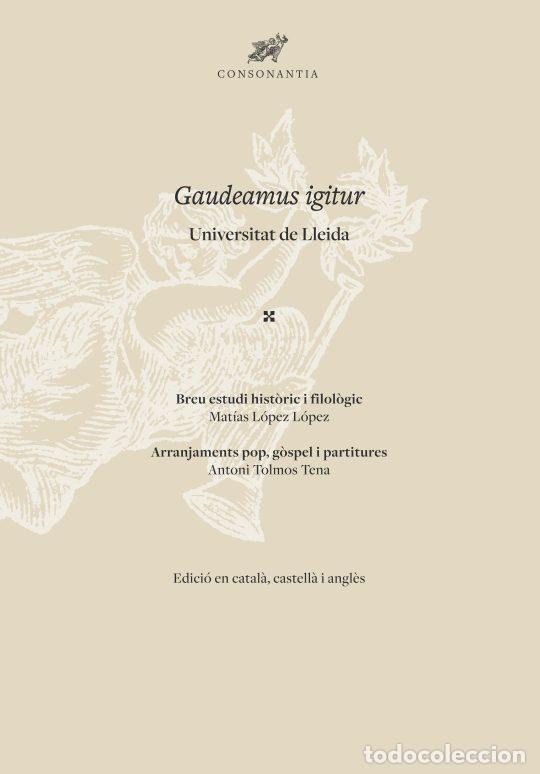 Livros em segunda m&atilde;o: GAUDEAMUS IGITUR - TOLMOS TENA, ANTONI,