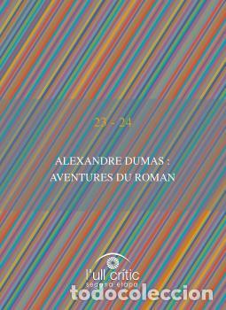 Libros: ALEXANDRE DUMAS: AVENTURES DU ROMAN - VV AA, - Foto 1