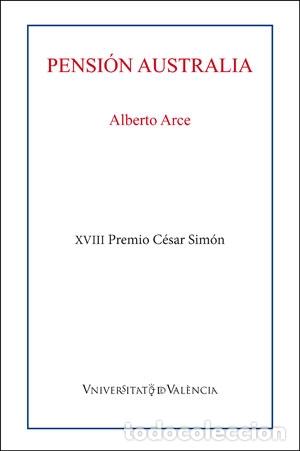 Libros: PENSI&Oacute;N AUSTRALIA - ARCE, ALBERTO - Foto 1