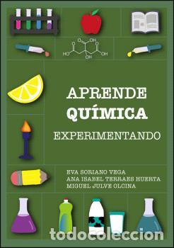 Libri di seconda mano: APRENDE QU&Iacute;MICA EXPERIMENTANDO - SORIANO VEGA, EVA