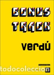 Libros: BONUS TRACK - VERD&Uacute;, JOAN, - Foto 1
