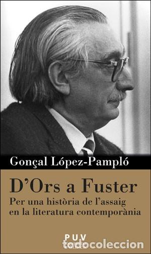Libros: DORS A FUSTER - L&Oacute;PEZ-PAMPL&Oacute;, GON&Ccedil;AL, - Foto 1