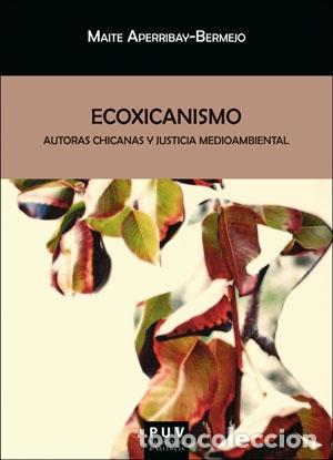 Libros: ECOXICANISMO - APERRIBAY-BERMEJO, MAITE - Foto 1